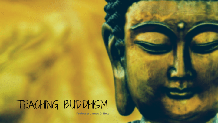 Teaching Buddhism